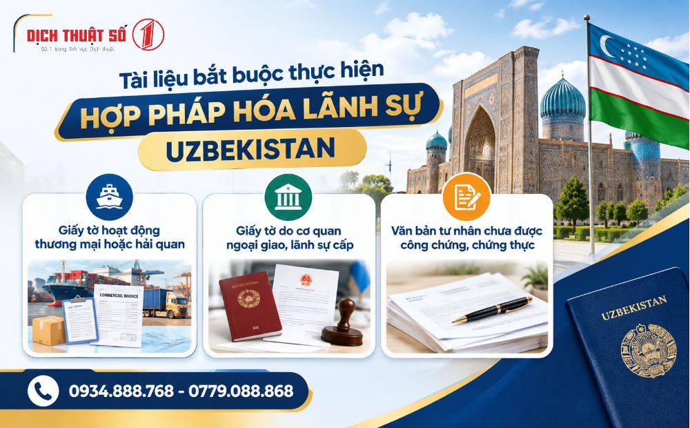 Khi nào bắt buộc thực hiện hợp pháp hóa lãnh sự Uzbekistan?