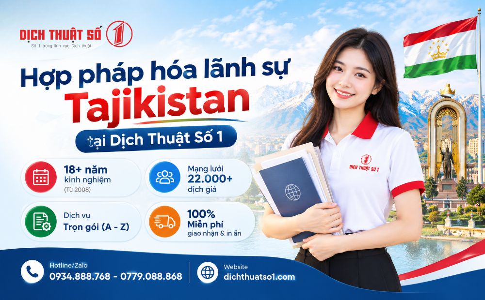 Dịch vụ hợp pháp hóa lãnh sự Tajikistan tại Dịch Thuật Số 1