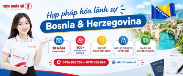 Hợp pháp hóa lãnh sự Bosnia & Herzegovina cập nhật 2026