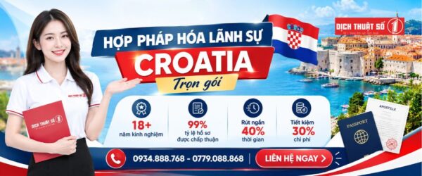 Dịch vụ hợp pháp hóa lãnh sự Croatia tại Dịch Thuật Số 1