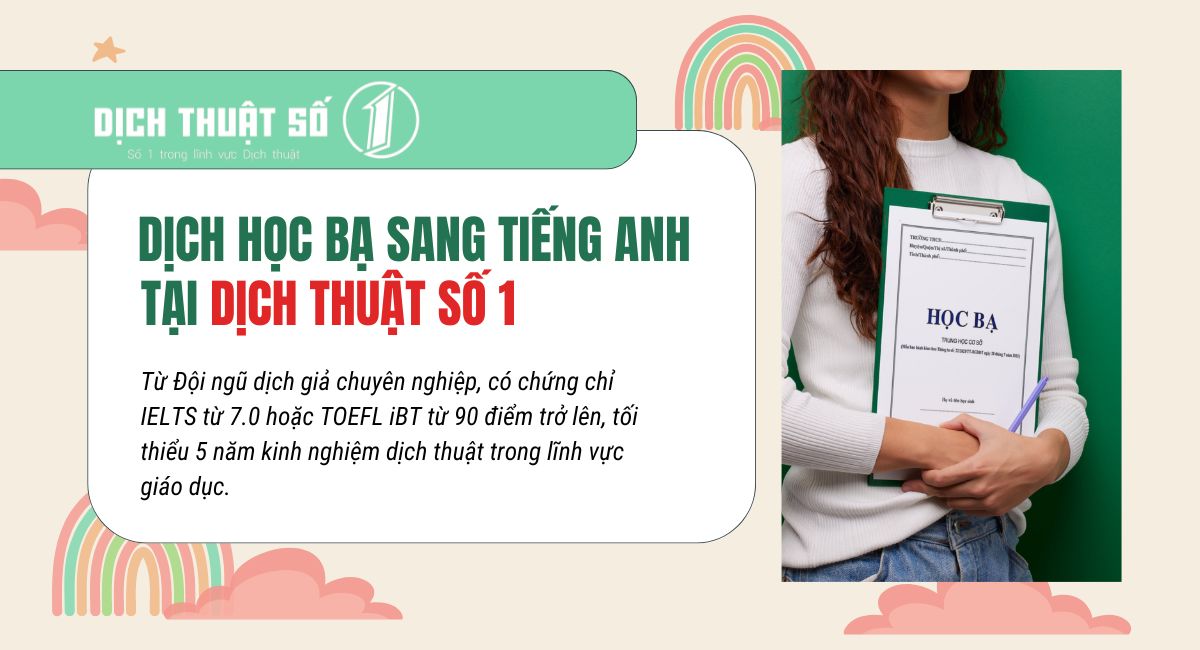 Dịch thuật công chứng học bạ cấp 3 trọn gói tại Dịch Thuật Số 1