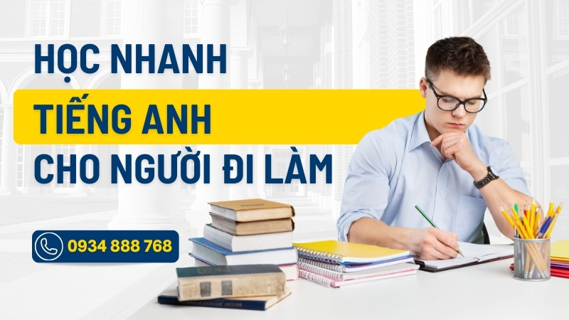 Học tiếng Anh cho người đi làm
